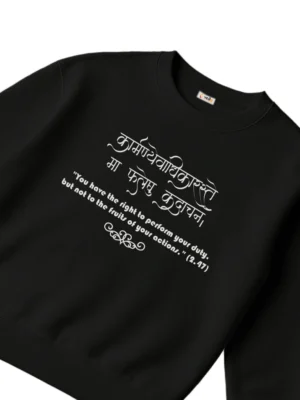 Bhagwat Gita Collections Premium Sweatshirt Verse 2.47 black